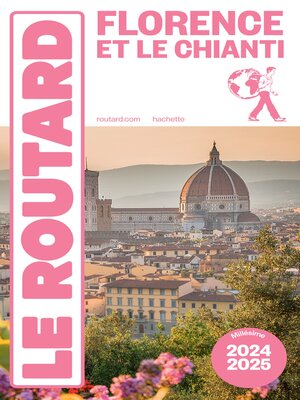 cover image of Guide du Routard Florence et Le Chianti 2024/25